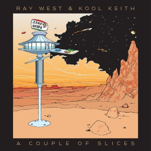 Ray-West-Kool-Keith-A-Couple-of-Slices