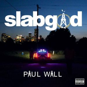 paul-wall-slab-god-album-cover