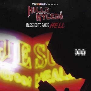 killa-kyleon-blessed-to-raise-hell-56bd6a0cf16bc-500x500