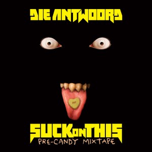 die_antwoord_suck_on_this-front-large